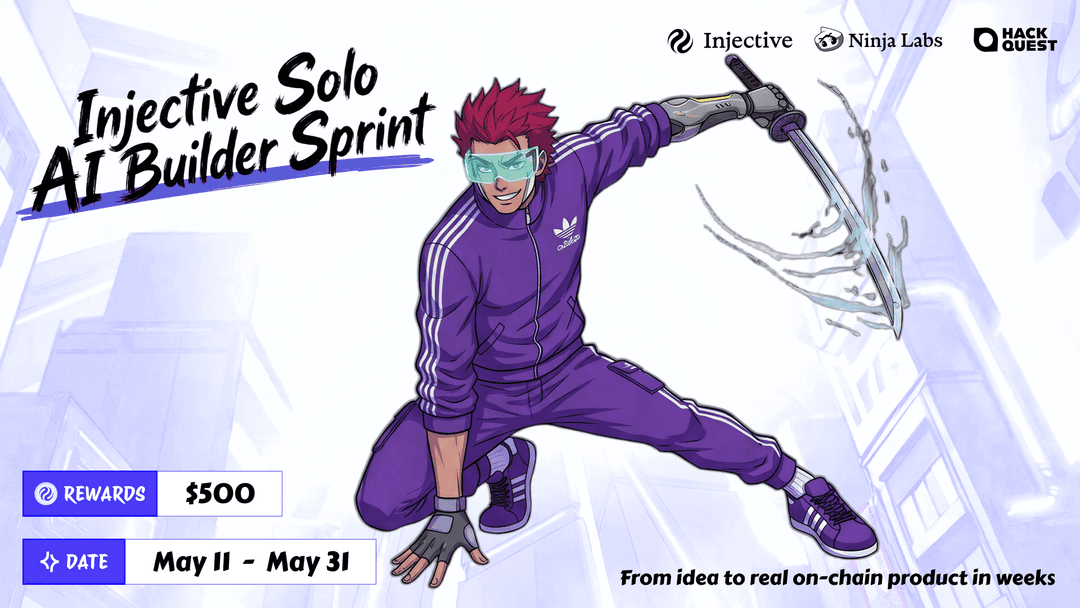 Injective Solo AI Builder Sprint